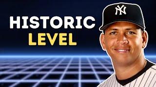 The INSANE Prime of Alex Rodriguez: A-Rod