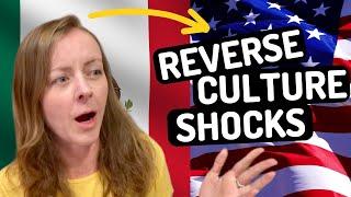 Reverse Culture Shocks - Returning to the USA after 6 Years in Mexico