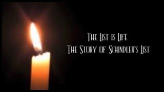 The List is Life: The Story of Schindler's List