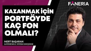 Kazanmak İçin Portföyde Kaç Fon Olmalı? I Mert Başaran | Foneria Tv