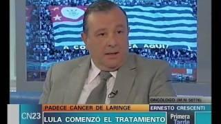 Entrevista al Doctor Crescenti en CN23 - Cáncer de Laringe de Lula da Silva