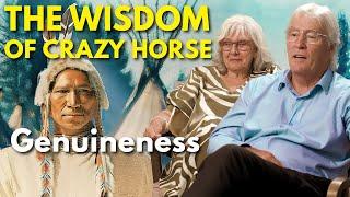 The Wisdom of Crazy Horse - Genuineness