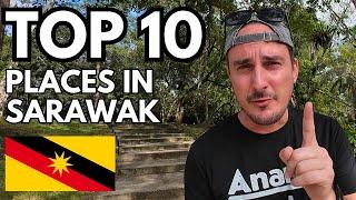 10 BEST PLACES to visit in Sarawak, Malaysia