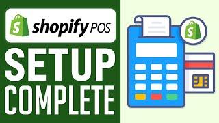 Shopify POS Setup (2024) Full Guide