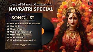 Best of Manoj Muntashir's Navratri Special | Navratri Songs | Hit Songs | Live