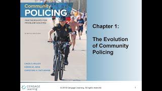 Chapter 1 Lecture on The Evolution of Community Policing