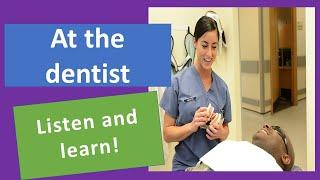 English conversation at the dentist - speaking to the dental hygienist