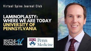Laminoplasty: Where We Are Today - University of Pennsylvania Medicine