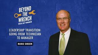 Leadership Transition—Going from Technician to Manager