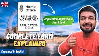 How to Fill Skilled Worker Visa Application Form in 2025 