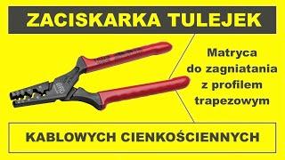 Szczypce do zaciskania tulejek cienkościennych z matrycą o profilu trapezowym NWS 143-62-190