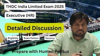 Notification Discussion - Executive HR - THDC India Limited Recruitment 2025