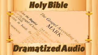The Book Of Mark - Holy Bible | Full Dramatized Audio