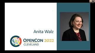 Keynote Presentation, Anita Walz - OpenCon Cleveland 2022