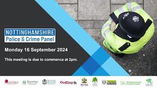 Nottinghamshire Police and Crime Panel Meeting