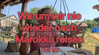 Unsere Erfahrungen 4 Wochen mit Wohnwagen & Familie in Marokko