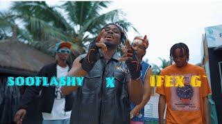 Sooflashy - Anya Nazu ft. Ifex G (viral video)