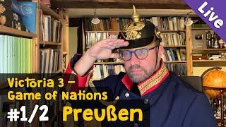 Game of Nations Victoria 3  #1: Otto von Steinmarck & Preußens (ungewollter) Weg zur Demokratie