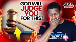 How Will God Judge Christians On Judgment Day? | Church Gone Wild #5