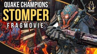 STOMPER - Quake Champions Fragmovie (2018)