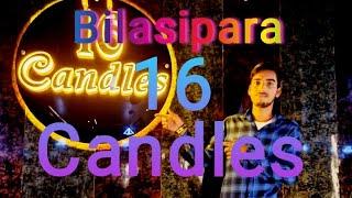 Bilasipara 16 Candles Resturant short Video 