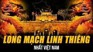 NHỮNG NƠI CÓ LONG MẠCH LINH THIÊNG NHẤT VIỆT NAM | HỒ TÂY VÀ 3 ĐỊA ĐIỂM KHIẾN CAO BIỀN CŨNG BÓ TAY!