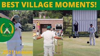 BEST VILLAGE MOMENTS 2021! | Cricket highlights w/ commentary | NWLCC