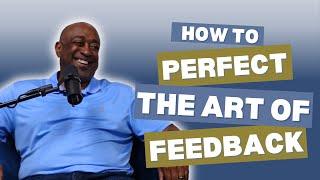 The Art of Feedback: Transform Your Leadership | High Octane Leadership