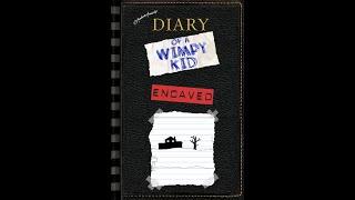 Diary of a Wimpy Kid: Encaved Pt 1