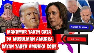 Makomar yakin gaza bayan zaben Amurka gobe,  manufofin trump da kamala haris.