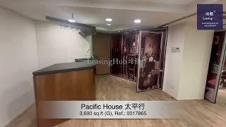 Pacific House Office For Lease｜太平行寫字樓出租 | 編號 Ref.:017865