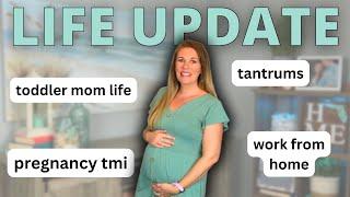 Life Update | Pregnancy TMI, Toddler Mom Life, Full Time Content Creator