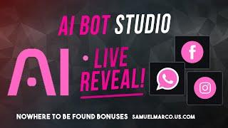  AI BOT STUDIO Review webinar REPLAY: AI Bot Studio Review LIVE + OTO   AI Bot Studio Review