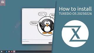 How to install TUXEDO OS 20250226