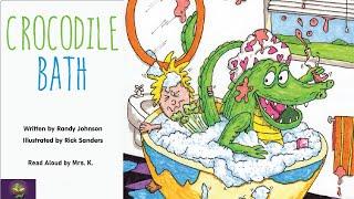 CROCODILE BATH by Randy Johnson | A Very Funny Read Aloud Picture Book | Storytime