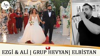 Ezgi & Ali - GRUP HEVYAN - AHBAP PRODÜKSİYON - ELBİSTAN DÜĞÜNÜ HALAY