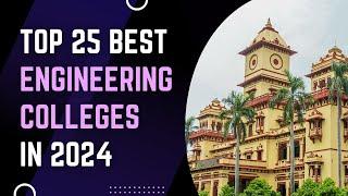 Top 25 Best Engineering Colleges in India in 2024 | Engineering Katta