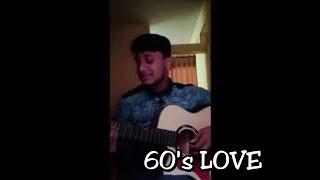 @LEVELFIVEtheband - 60's love || Acoustic cover || Tanvir Tonmoy ||