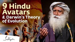 9 Hindu Avatars & Darwin's Theory of Evolution