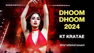 KT KRATAE - DHOOM DHOOM COVER at MILE 1st SOLO CONCERT