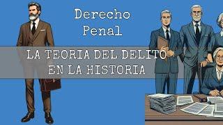 La teoría del delito en la historia y los modelos de su sistematización - Derecho Penal