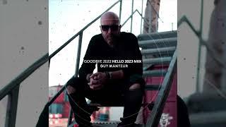 Guy Mantzur - Goodbye 2022 Hello 2023