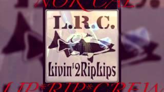 NOR CAL FISHING SANTA ROSA LIPRIPCREW