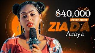 Ziada Araya(ZI) Addisu Dagne  Meron abebe   Best Ethiopian Cover music 2023