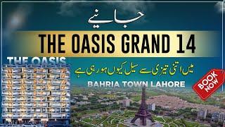 The Oasis Grand 14 | Bahria Town Lahore Downtown | Luxury Apartments on Installments