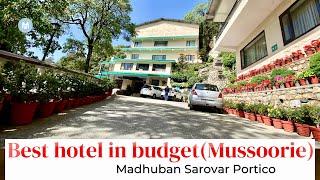 Best hotel near mall road Mussoorie | Madhuban Sarovar Portico Mussoorie | Mussoorie best hotels