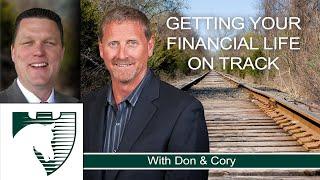 Getting Your Financial Life On Track