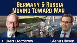 Gilbert Doctorow: German and Russia Moving Toward War