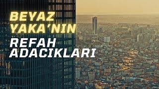 Beyaz Yaka'nın Refah Adacıkları - Prof. Dr. Yıldırım Şentürk