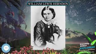 William Lewis Herndon ️ WORLD EXPLORERS ‍